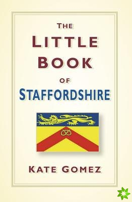 Little Book of Staffordshire