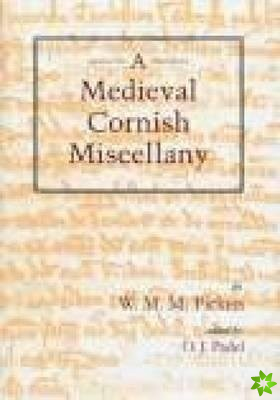 Medieval Cornish Miscellany