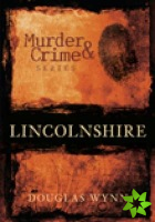 Murder and Crime Lincolnshire