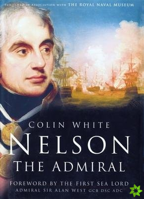 Nelson: The Admiral