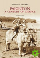 Paignton: A Century of Change
