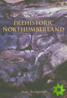 Prehistoric Northumberland