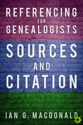 Referencing for Genealogists