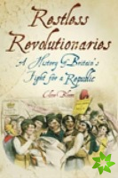 Restless Revolutionaries