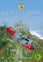 RNAS Culdrose 1947-2007