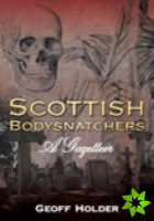 Scottish Bodysnatchers