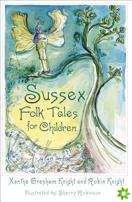 Sussex Folk Tales for Children
