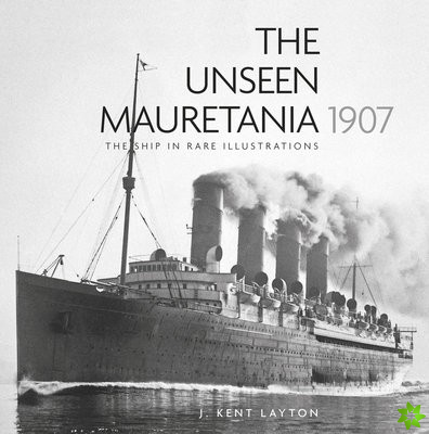 Unseen Mauretania 1907