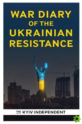 War Diary of the Ukrainian Resistance