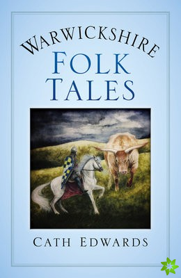 Warwickshire Folk Tales