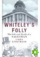 Whiteley's Folly