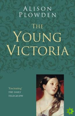 Young Victoria: Classic Histories Series