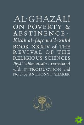 Al-Ghazali on Poverty and Abstinence