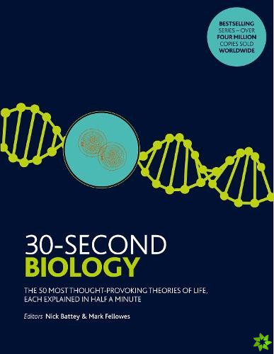 30-Second Biology