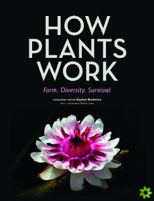 How Plants Work