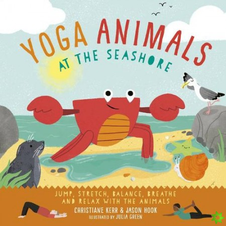 Yoga Animals: At the Seashore