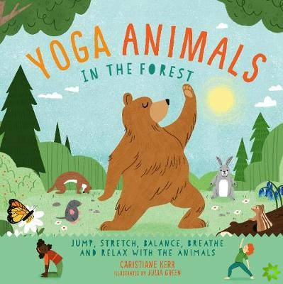 Yoga Animals: In the Forest