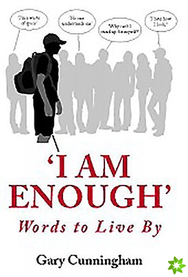 'I am Enough!'