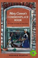 Mary Cannon's Commonplace Book
