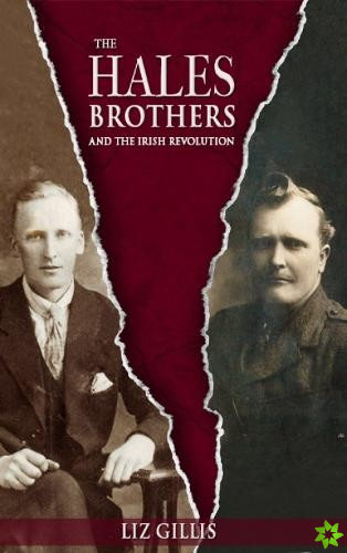 Hales Brothers and the Irish Revolution