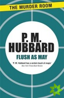 Flush as May