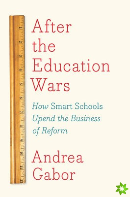After The Education Wars