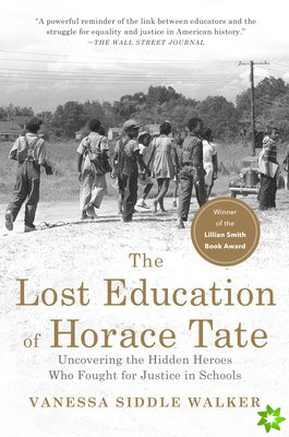 Lost Education Of Horace Tate