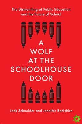 Wolf at the Schoolhouse Door