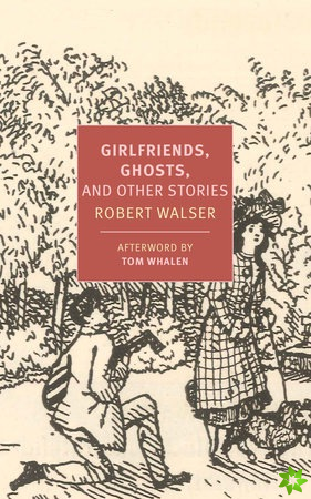 Girlfriends, Ghosts, And Other Stories