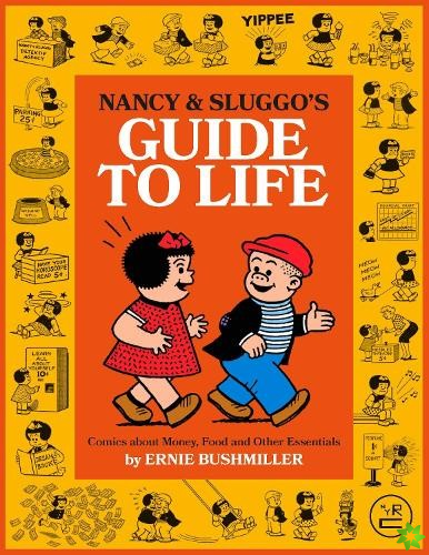 Nancy and Sluggo's Guide to Life