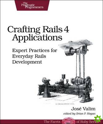 Crafting Rails 4 Applications 2ed