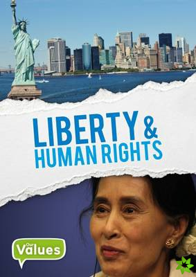 Human Rights and Liberty