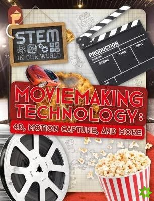 Moviemaking Technology