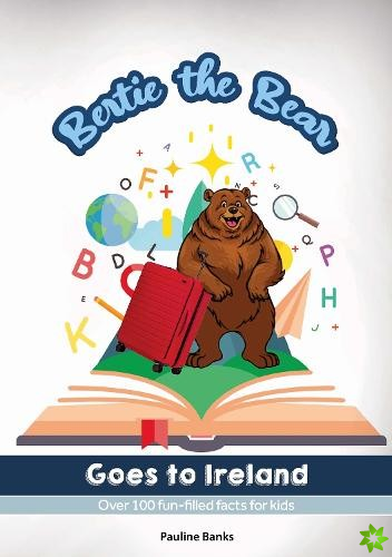 Bertie The Bear Goes To Ireland