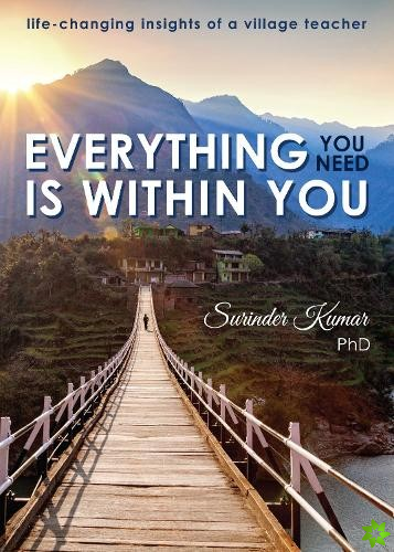 Everything You Need Is Within You
