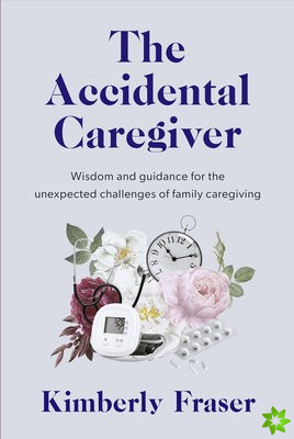 Accidental Caregiver