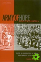 Army of Hope, Army of Alienation