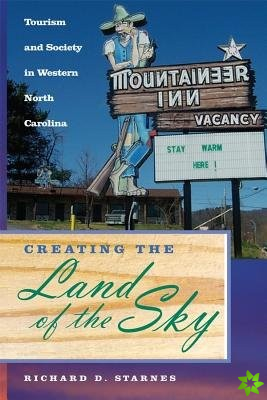 Creating the Land of the Sky
