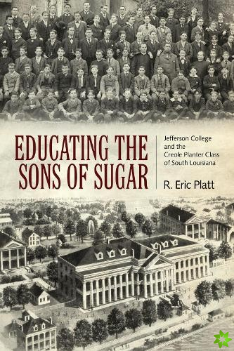 Educating the Sons of Sugar