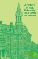 History of Fisk University, 1865-1946
