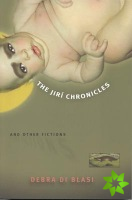 Jiri Chronicles and Other Fictions