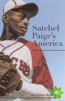 Satchel Paige's America