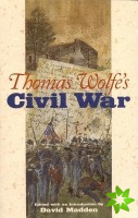 Thomas Wolfe's Civil War