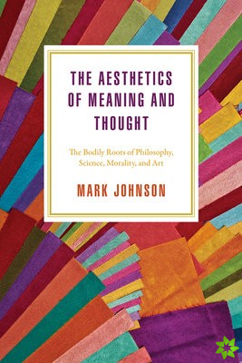 Aesthetics of Meaning and Thought