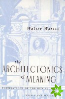Architectonics of Meaning
