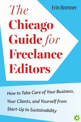 Chicago Guide for Freelance Editors
