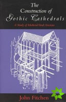 Construction of Gothic Cathedrals