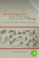 Crafting of the 10,000 Things