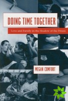 Doing Time Together