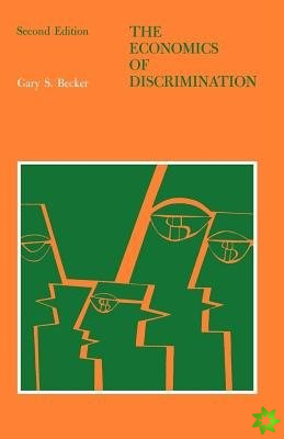 Economics of Discrimination